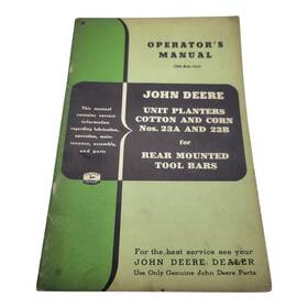 John Deere Om-b46-1255 Nos. 23a 23b Unit Planters Cotton And Corn Rear Mounted