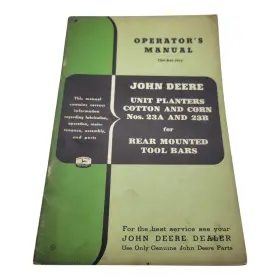 Om-b46-1255 John Deere Nos. 23a 23b Unit Planters Cotton And Corn Rear Mounted
