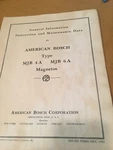 American Bosch Magnetos MJB-4A & MJB-6A Instruction Maintenance Data Manual Used. Price: $105.28.