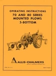 Allis Chalmers 70 80 Series Mounted Plow 3 Bottom Operators Manual Ac Brand. Price: $12.50.