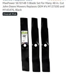 Maxpower 48 Deck 3 Blades For John Deere Pack M127500, M145476 New. Price: $39.00.