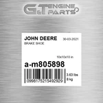 A-M805898 Brake Shoe Fits John Deere (new Aftermarket Open Box). Price: $87.00.