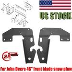 Us Mounting Bracket For John Deere 46" Front Blade / Snow Plow GXH24760 GXH24761 New. Price: $55.99.