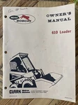 Melroe Bobcat Skid Steer Loader Model 610 Parts Manual Clark Equipment Used. Price: $65.00.