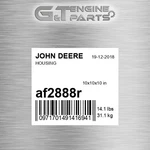 AF2888R Housing Fits John Deere (surplus Open Box) New. Price: $356.57.