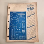 Mcquay Norris Engine Parts Catalog 76E Volume 2 1960-1976 Rough Condition Used. Price: $26.99.