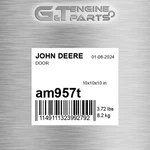 AM957T Door Fits John Deere (surplus Open Box) New. Price: $349.97.