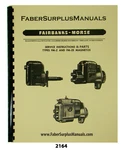 Fairbanks Morse Fm-z Series Magneto Service Parts Manual 118 Pages #2165 Brand. Price: $45.00.