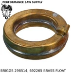 Brass Float 298514 692265 Fit Briggs & Stratton 10 16HP Cast Iron Engines New. Price: $14.95.