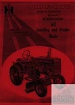 International Harvester Farmall 60 Leveling Grader Blade Operators Manual 100 Brand. Price: $8.84.