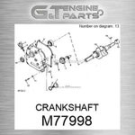 M77998 Crankshaft Fits John Deere (surplus Open Box) New. Price: $115.00.