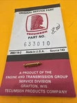 New Oem Tecumseh 633010 Carburetor Needle Nos X195. Price: $5.49.