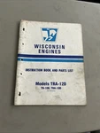 Wisconsin 12D TR-10D Engine Owner, Service, Parts Manual Garden Tractor Good. Price: $24.99.