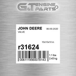 R31624 Valve Fits John Deere (surplus Open Box) New. Price: $170.03.