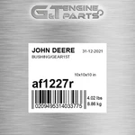 AF1227R BUSHING/GEAR15T Fits John Deere (surplus Open Box) New. Price: $154.12.