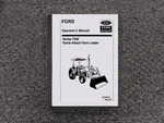 Ford New Holland 7209 2810 2910 3230 Series Loader Owner Operator User Manual Brand. Price: $147.77.