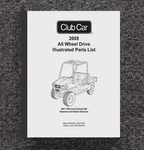 Parts Manual 2008 Club Wheel Drive Xrt 1550SE Carryall 295 3016 New. Price: $30.00.